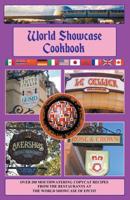 World Showcase Cookbook 1393786790 Book Cover