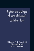 Originals and Analogues of Some of Chaucer's Canterbury Tales 935421083X Book Cover