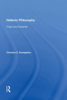 Hellenic Philosophy: Origin And Character 1138619914 Book Cover