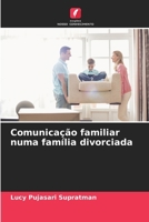 Comunicação familiar numa família divorciada 6206890201 Book Cover