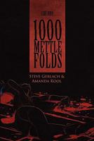 1000 Mettle Folds: Cut 1 the Fall 1935006088 Book Cover