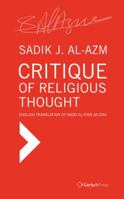 Critique of Religious Thought: English Translation of Naqd Al-Fikr Ad-Dini 394092444X Book Cover