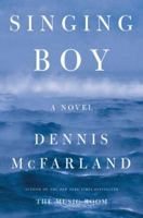 Singing Boy: A Novel 0312420625 Book Cover