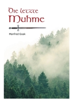 Die letzte Muhme 3749434603 Book Cover