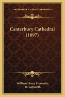 Canterbury Cathedral 1017704546 Book Cover