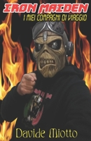IRON MAIDEN - I miei compagni di viaggio B0BXN226NY Book Cover
