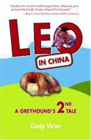 Leo In China: A Greyhound's 2nd Tale 1419672088 Book Cover