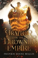 Traitor of the Drowned Empire 1957014202 Book Cover