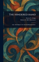 The Hindered Hand 1023039591 Book Cover