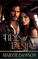 Tides of Desire (Pirates Quest Book 1) B0F8D36T5D Book Cover