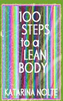 100 Steps to a Lean Body 1492390771 Book Cover