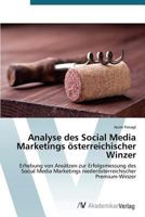 Analyse des Social Media Marketings österreichischer Winzer 3639786920 Book Cover