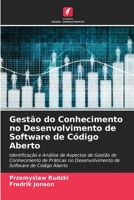 Gestão do Conhecimento no Desenvolvimento de Software de Código Aberto 6203637920 Book Cover