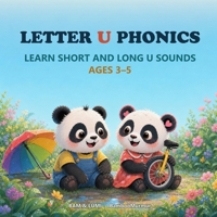 Panda Phonics: Bam & Lumi's Alphabet Adventure: Explore the Sounds of letter U B0FRY97GTC Book Cover