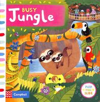 Busy Jungle 1529052432 Book Cover