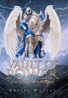 Vault of Power : The Unknown Region 1728389666 Book Cover