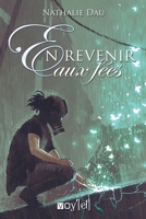 En revenir aux fées (French Edition) 236475433X Book Cover