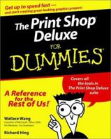 Print Shop Deluxe for Dummies 0764506021 Book Cover