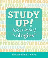 Study Up! a Quiz Deck of -Ologies 0764982362 Book Cover