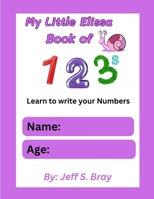 My Little Elissa Book of 123s B0DWS98QYK Book Cover