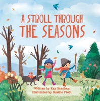 A Stroll Through the Seasons 1438050410 Book Cover