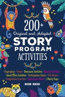 200+ Original and Adapted Story Program Activities 0838917380 Book Cover