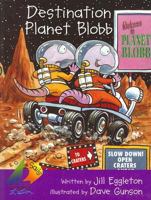 Destination Planet Blobb 0757818838 Book Cover