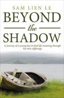 Beyond the Shadow 1629944521 Book Cover