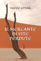 Il Mercante Di Vite Perdute B096VGXBJP Book Cover