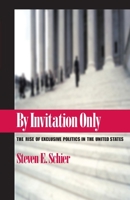 By Invitation Only (Political Science) 0822957124 Book Cover