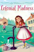 Colonial Madness 1481405098 Book Cover