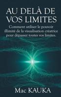 Au Delà De Vos Limites (French Edition) 2322170895 Book Cover