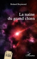 La naine du grand chien (En Scène) (French Edition) 2336470705 Book Cover