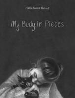 My Body in Pieces 1773064843 Book Cover