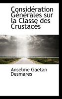 Considération Générales sur la Classe des Crustacés 1115648403 Book Cover