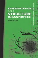 Representation and Structure in Economics: The Methodology of Econometric Models of the Consumption Function 1138805459 Book Cover