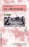 Le décivilisé"" (Autrement Mêmes) (French Edition) 2343044031 Book Cover