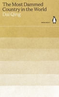 The Most Dammed Country in the World 0241514592 Book Cover