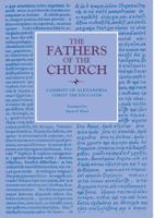 Christ the Educator (Fathers of the Church) 1612034411 Book Cover