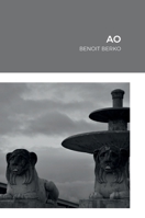 Ao: Benoit Berko 1470952912 Book Cover