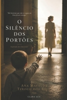 O Silêncio dos Portões (Portuguese Edition) B0H6Q7H5Y9 Book Cover