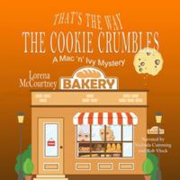 That's the Way the Cookie Crumbles B0HJL1VBRL Book Cover