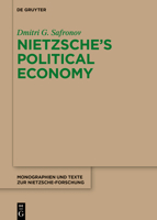 Nietzsche's Political Economy 3110752298 Book Cover