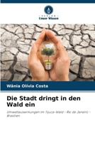 Die Stadt dringt in den Wald ein (German Edition) 6208052289 Book Cover