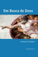 Em Busca de Deus: A Consciência Cósmica 1717378420 Book Cover