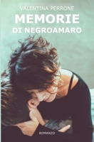 Memorie di Negroamaro B08P1H4MV3 Book Cover