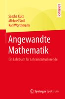 Angewandte Mathematik: Ein Lehrbuch F�r Lehramtsstudierende 3662567040 Book Cover