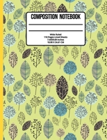 Composition Notebook Wide Ruled: Flower 100 Pages 1088953131 Book Cover