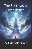 The Sorrows of Transience B097X5KLGW Book Cover
