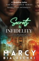 Secrets & Infidelity 1962467600 Book Cover